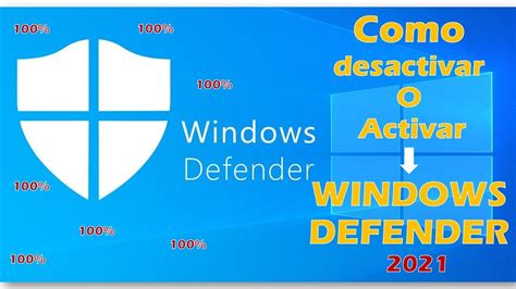 Como Activar O Desactivar Windows Defender Antivirus De Windows Youtube