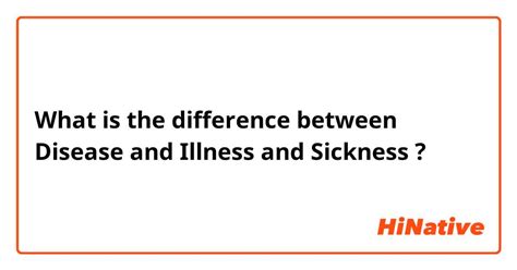 🆚what Is The Difference Between Disease And Illness And Sickness