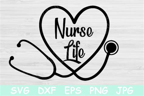 Nurse Life Svg Heart Svg With Stethoscope Svg Nurse Svg