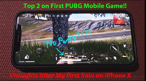 Pubg Mobile On Iphone X Top 2 On First Game Thoughts Afterwards