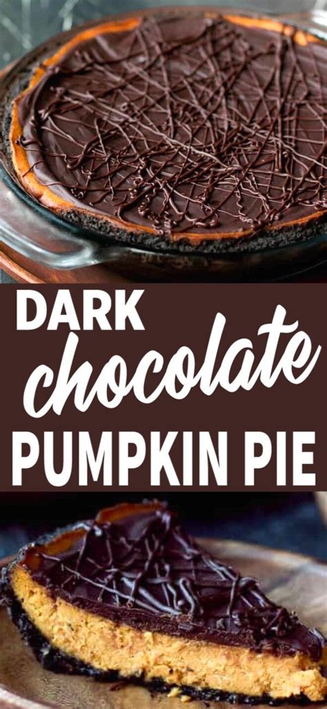 Chocolate Pumpkin Pie On A Plate With Text Overlay That Reads Dark