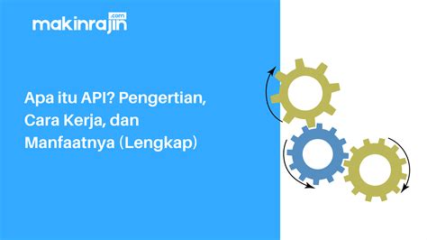 Pengertian Jenis Dan Cara Kerja Api Riset