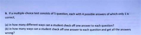 SOLVED My Multiple Choice Test Consists Of Questions Each With Possible Answers Of Which