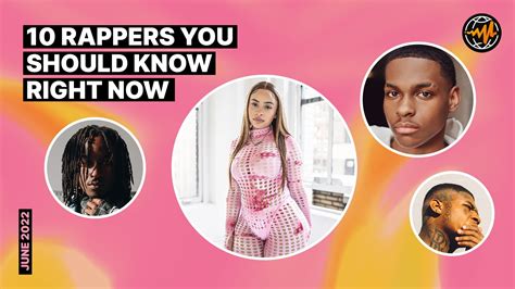 10 Rappers You Should Know Right Now June 2022