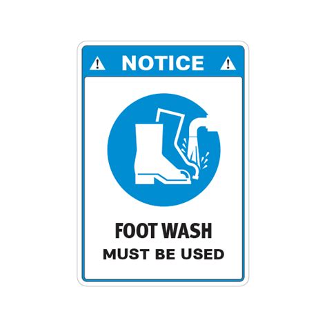 Printed Vinyl Notice Foot Wash Must Be Used Stickers Factory