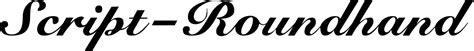 Well, we have your back. Script Roundhand Normal font
