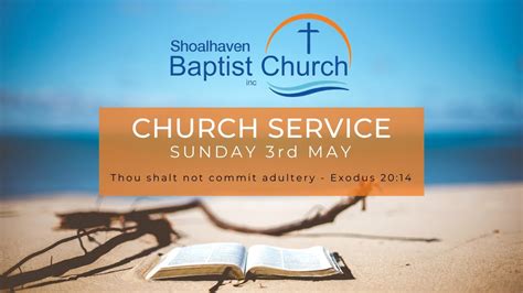 Thou Shalt Not Commit Adultery Shoalhaven Baptist Church Sunday 3rd