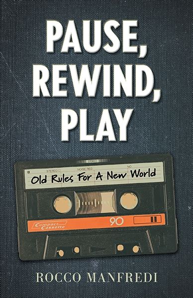 Review Of Pause Rewind Play Foreword Reviews