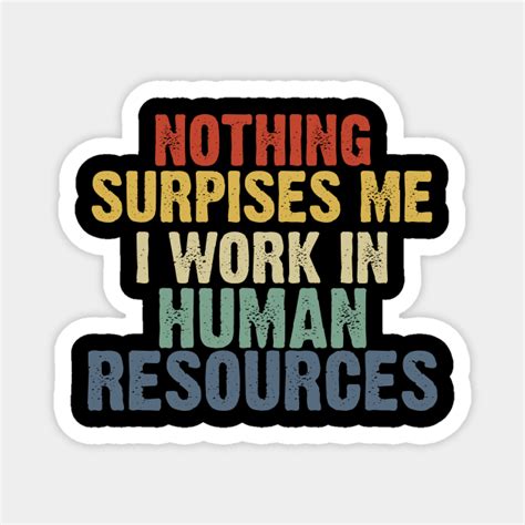 Human Resources Funny Ts Hr Sayings Retro Human Resources