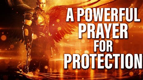 The Ultimate Prayer For Protection Listen To This Everyday Very