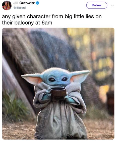 From inserting baby yoda into existing meme templates to making new, snarky jokes about the cute little creature, there's no shortage of creativity when it comes to baby yoda memes. Baby Yoda Sipping Soup Memes Are The New Kermit Drinking ...