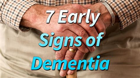 Often the symptoms are quite severe and they affect someone's daily life. 7 Early Warning Signs of Dementia You Should Know About
