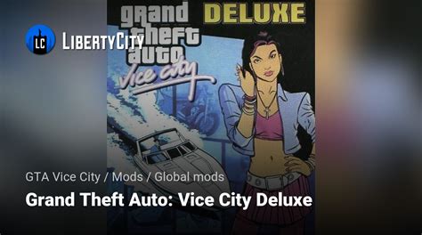 Download Grand Theft Auto Vice City Deluxe For GTA Vice City