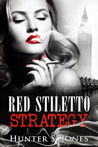 Gale Stanley Out Now Red Stiletto Strategy By Hunter S Jones Mystery Suspense Hunters Jones