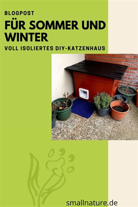 Das katzenhaus wird aus 3 bodenplatten und den 4 seitenwänden gebaut. Katzenhaus selber bauen - Eine diy-Katzenhaus Anleitung in ...