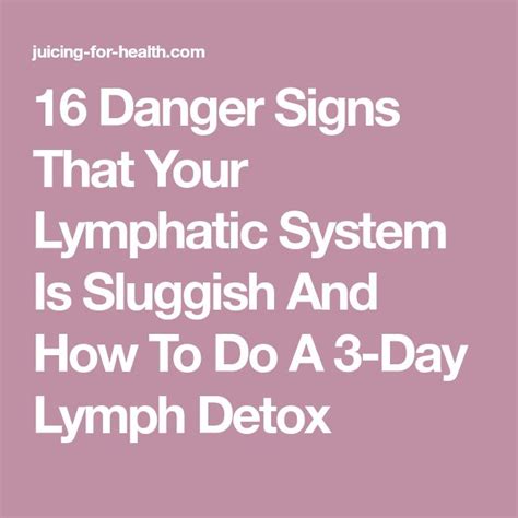16 Danger Signs That Your Lymphatic System Is Sluggish And How To Do A