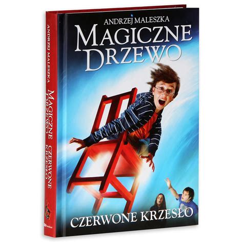 Streszczenie Magiczne Drzewo Czerwone Krzesło - Streszczenie Książki Czerwone Krzesło | GO Polska