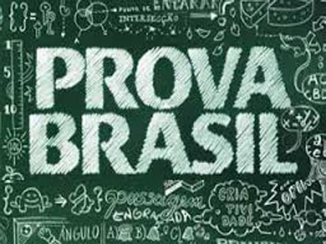 Acerca Da Prova Brasil é Correto Afirmar Que
