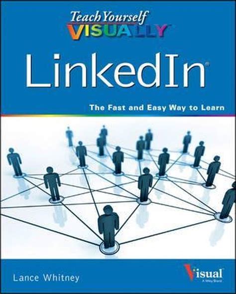 Teach Yourself Visually Linkedin Ebook Lance Whitney 9781118890288