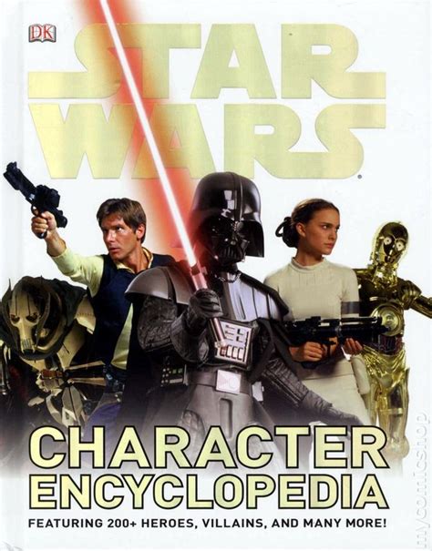 Star Wars Character Encyclopedia Hc 2011 Dk Comic Books