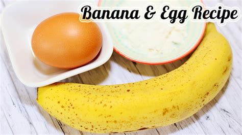 Banana And Egg Recipe Yummy Breakfast Youtube