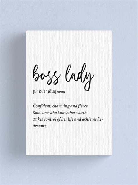 Boss Lady Definition Canvas Print For Sale By Whitepotato Redbubble