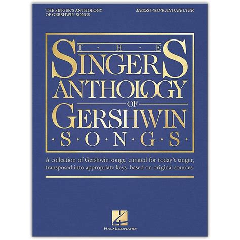 Hal Leonard The Singers Anthology Of Gershwin Songs Mezzo Sopranobelter Vocal Collection