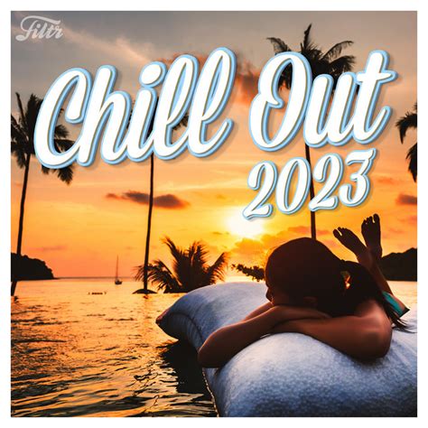 Chillout 2023 🥂 chill out lounge beats - playlist by Filtr Sweden | Spotify