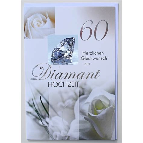 Diamantene hochzeit rede lustig kurz 418 rede. Glückwunschkarte Diamanthochzeit 60. Hochzeitstag