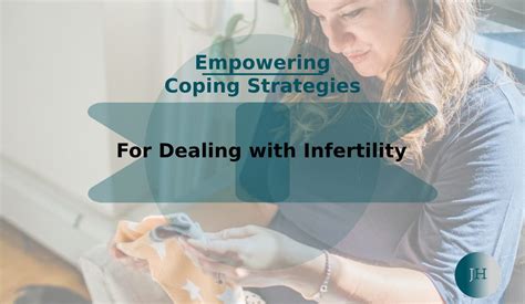 Empowering Coping Strategies For Dealing With Infertility