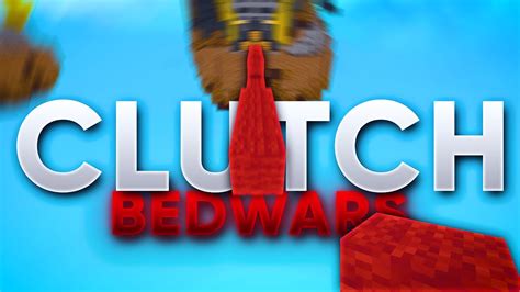 The Best Bedwars Block Clutch Montage Youtube