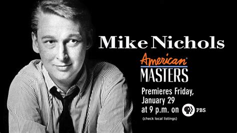 First Documentary On Mike Nichols Will Launch 30th Season Of American