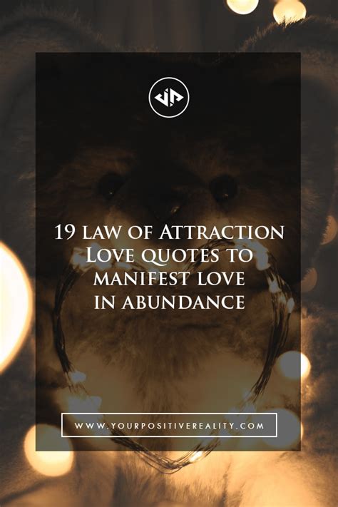 19 Law Of Attraction Love Quotes To Manifest Love In Abundance