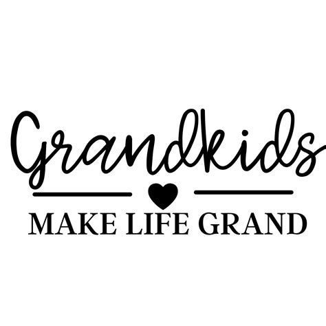 Grandkids Make Life Grand Svg Grandchildren Grandma Etsy