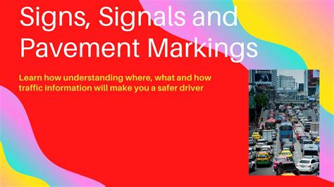 Opinion marking signals other contents: Signs, Signals and Pavement Markings - YouTube