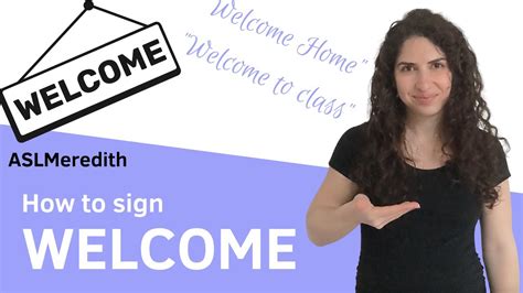 How To Sign Welcome In American Sign Language Asl Youtube