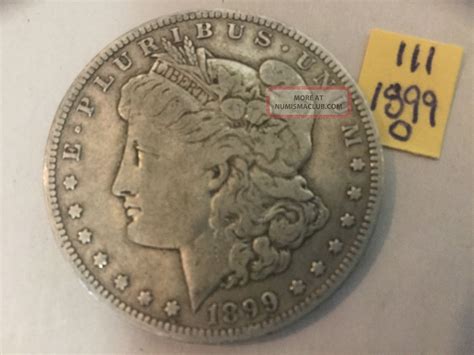 1899 O Morgan Silver Dollar