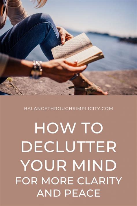 How To Declutter Your Mind For Clarity And Peace Balance Through