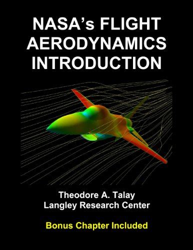 Nasas Flight Aerodynamics Introduction Annotated And Illustrated