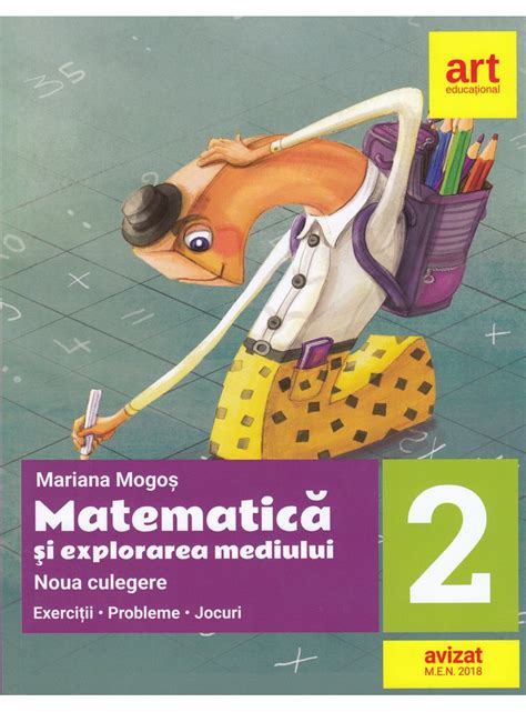 MatematicĂ și Explorarea Mediului Noua Culegere Pentru Clasa A Ii A