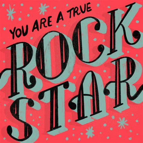 You Are A True Rock Star On Behance Cool Words Neon Signs Lettering