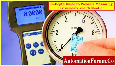 In Depth Guide To Pressure Measuring Instruments And Calibration