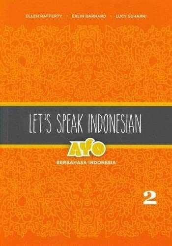 Sell Buy Or Rent Lets Speak Indonesian Ayo Berbahasa Indonesia V