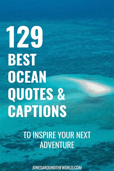 the 129 best ocean quotes captions to inspire your next adventure artofit