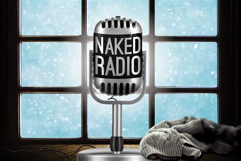 Naked Radio Drayton Entertainment