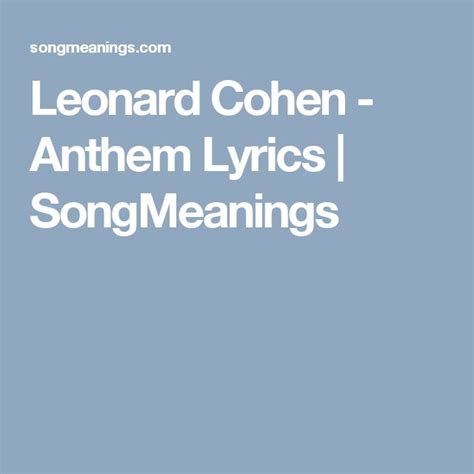 Leonard Cohen Anthem Lyrics Songmeanings Anthem Lyrics Leonard