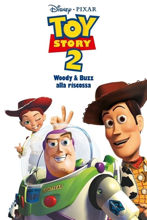 Toy Story 2 Woody And Buzz Alla Riscossa Dove Vederlo Streamhint
