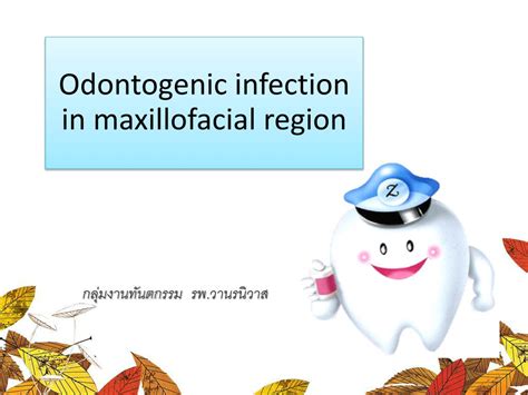 Ppt Odontogenic Infection In Maxillofacial Region Powerpoint