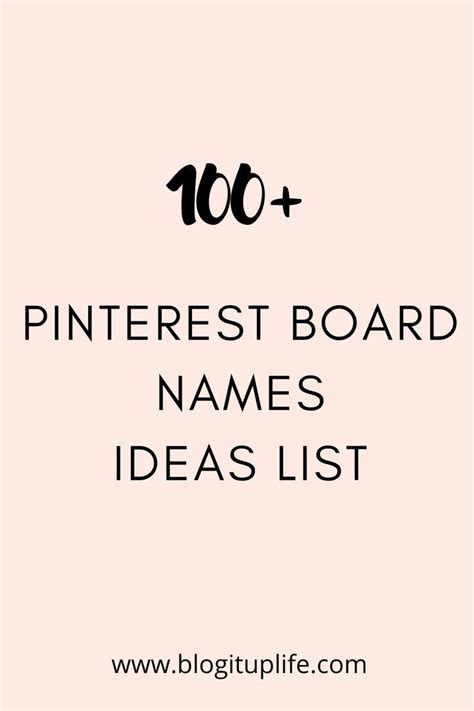 100 Pinterest Board Names Ideas List In 2022 Pinterest Board Names