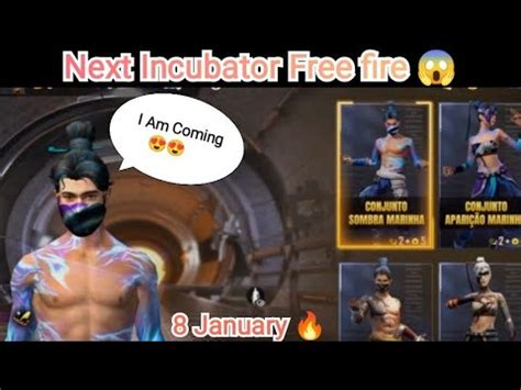 Next Incubator Free Fire Tonight Update January Aaj Raat